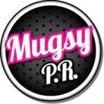 Mugsy PR
